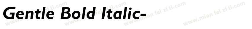 Gentle Bold Italic字体转换